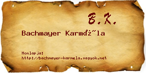 Bachmayer Karméla névjegykártya